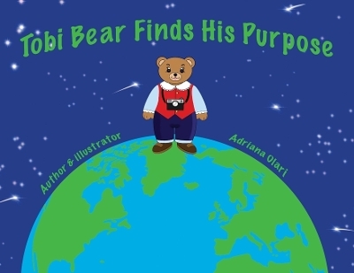 Tobi Bear Finds His Purpose - Adriana Olari