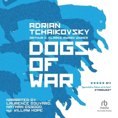 Dogs of War - Adrian Tchaikovsky