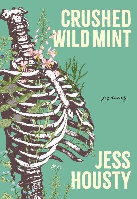 Crushed Wild Mint - Jess Housty