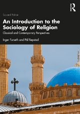 An Introduction to the Sociology of Religion - Furseth, Inger; Repstad, Pål