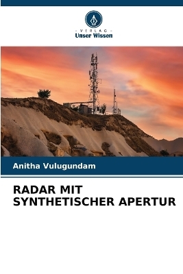 Radar Mit Synthetischer Apertur - Anitha Vulugundam