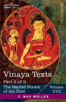 Vinaya Texts, Part 2 of 3 - 