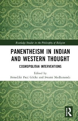 Panentheism in Indian and Western Thought - 