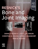 Resnick's Bone and Joint  Imaging - Resnick, Donald L.; Jacobson, Jon A.; Chung, Christine B.; Kransdorf, Mark J.; Pathria, Mini N.