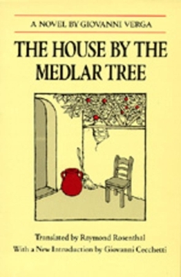 The House by the Medlar Tree - Giovanni Verga