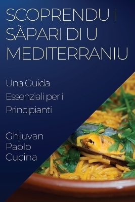 Scoprendu i S�pari di u Mediterraniu - Ghjuvan Paolo Cucina