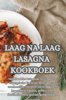 Laag Na Laag Lasagna Kookboek -  Roberto Roman