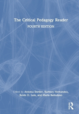 The Critical Pedagogy Reader - 