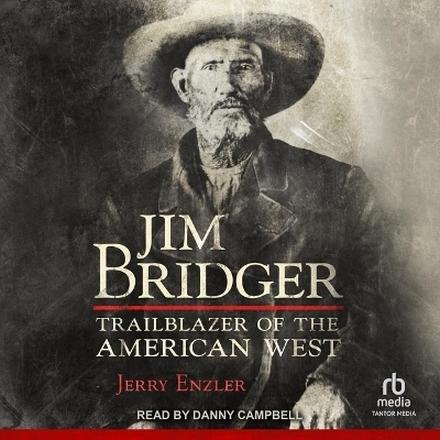 Jim Bridger - Jerry Enzler