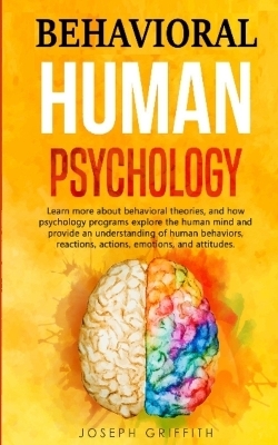 Behavioral Human Psychology - J Griffith