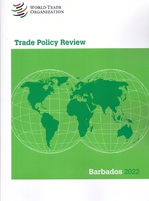 Trade Policy Review 2022: Barbados - 