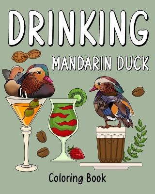 Drinking Mandarin Duck Coloring Book -  Paperland