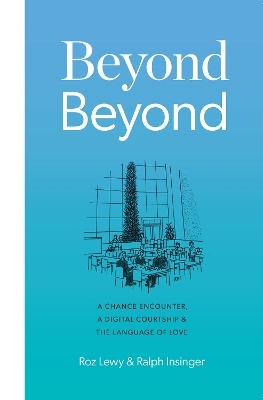 Beyond Beyond - Roz Lewy, Ralph Insinger