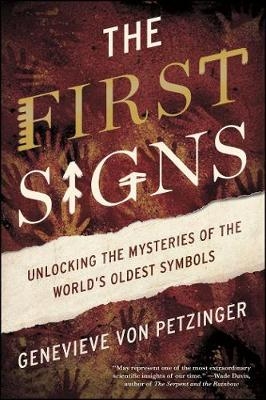 First Signs -  Genevieve von Petzinger