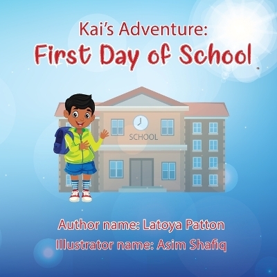 Kai's Adventure - Latoya Patton