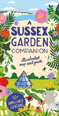 A Sussex Garden Companion - Natasha Goodfellow