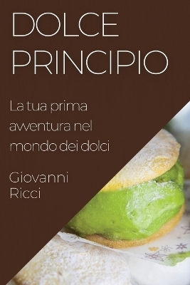 Dolce Principio - Giovanni Ricci