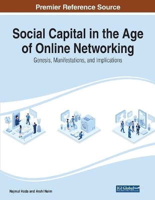 Social Capital in the Age of Online Networking - 