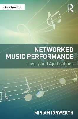 Networked Music Performance - Miriam Iorwerth