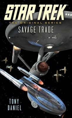 Savage Trade -  Tony Daniel