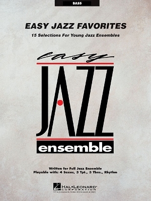 Easy Jazz Favorites - Bass -  Hal Leonard Publishing Corporation