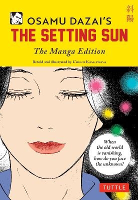 Osamu Dazai's The Setting Sun - Osamu Dazai