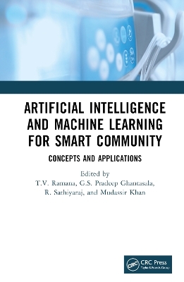 Artificial Intelligence and Machine Learning for Smart Community - 
