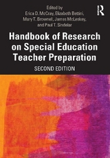 Handbook of Research on Special Education Teacher Preparation - McCray, Erica D.; Bettini, Elizabeth; Brownell, Mary T.; McLeskey, James; Sindelar, Paul T.