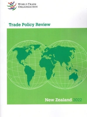 Trade Policy Review 2022: New Zealand - 