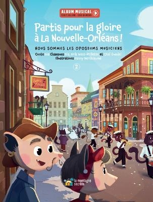 Partis Pour La Gloire � La Nouvelle-Orl�ans ! - B�a Krieger