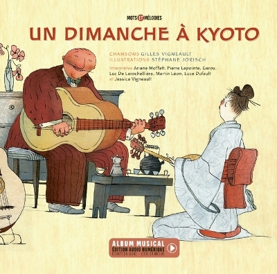 Un Dimanche � Kyoto - Gilles Vigneault