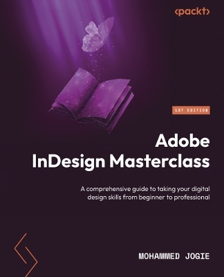 Adobe InDesign Masterclass - Mohammed Jogie