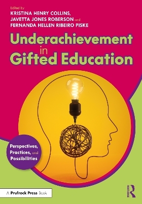 Underachievement in Gifted Education - 