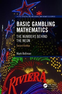 Basic Gambling Mathematics - Mark Bollman