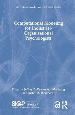 Computational Modeling for Industrial-Organizational Psychologists - 