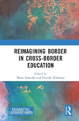 Reimagining Border in Cross-border Education - 