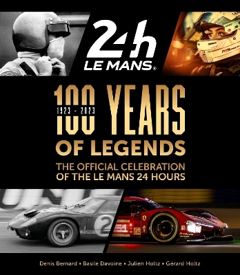 100 Years of Legends - Denis Bernard, Basil Davoine, Julien Holtz, Gerard Holtz
