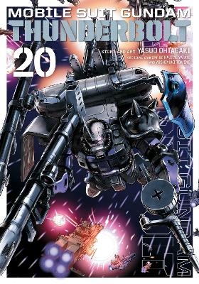 Mobile Suit Gundam Thunderbolt, Vol. 20 - Yasuo Ohtagaki