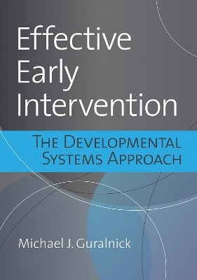 Effective Early Intervention - Michael J. Guralnick