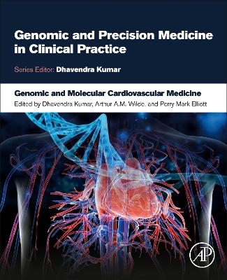 Genomic and Molecular Cardiovascular Medicine - 