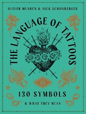 The Language of Tattoos - Nick Schonberger