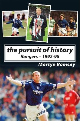 The Pursuit of History - Martyn Ramsay