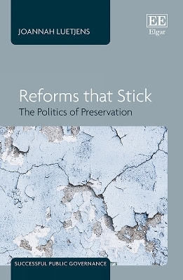 Reforms that Stick - Joannah Luetjens