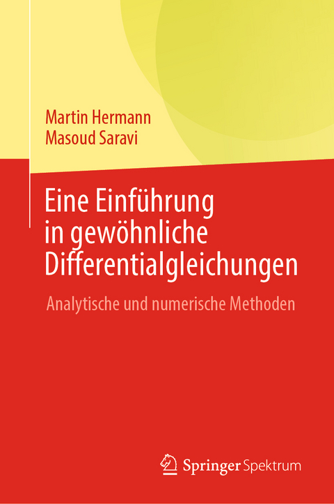 Eine Einführung in gewöhnliche Differentialgleichungen - Martin Hermann, Masoud Saravi