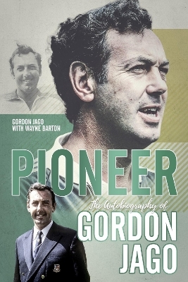 Pioneer - Gordon Jago