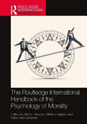 The Routledge International Handbook of the Psychology of Morality - 