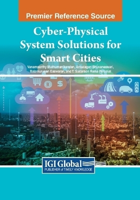 Cyber-Physical System Solutions for Smart Cities - 