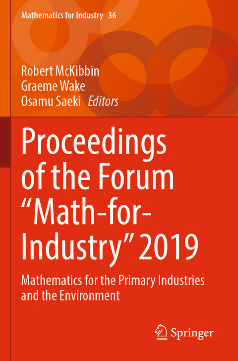 Proceedings of the Forum "Math-for-Industry" 2019 - 