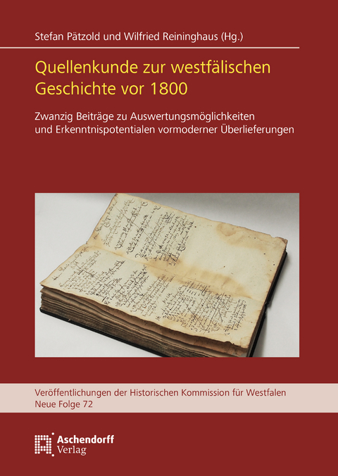 Quellenkunde zur westfälischen Geschichte vor 1800 - 
