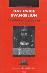 Das ewige Evangelium - Die Offenbarung an Johannes - Paul Dr. Dr. Imhof, Stephanie Imhof